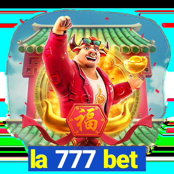 la 777 bet